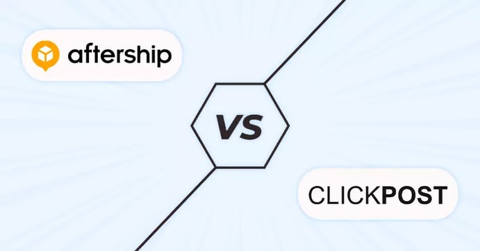 AfterShip Vs. ClickPost